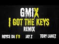 Royce 5 9 I Got The Keys Ft Jay Z Tory Lanez Remix 2021