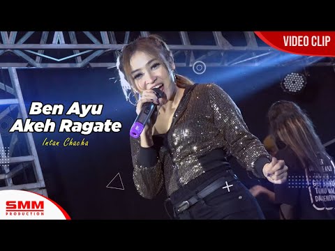 Intan Chacha - Ben Ayu Akeh Ragate (OFFICIAL VIDEO) {DANGDUT KOPLO}