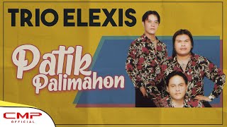 Download lagu Trio Elexis - Patik Palimahon mp3 Download lagu Trio Elexis - Patik Palimahon mp3