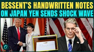 Bessent’s Secret ‘To-do’ List on Japan Currency Goes Viral; Trump Planning Major Move on Tokyo?