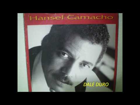 Hansel camacho '' Dale Duro ''.