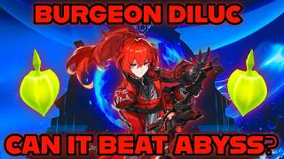 Can I Beat Abyss With Burgeon Diluc {Can It Beat Abyss}