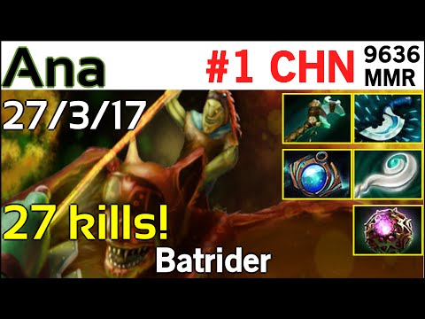 Party game: Ana (OG Dota2) - Batrider - 9636 MMR Rank#1 china - Highlights Dota 2 Dota2