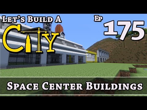 How To Build A City :: Minecraft :: Space Center Buildings :: E175