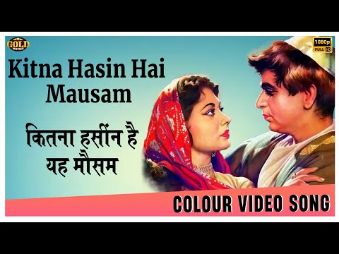 Kitna Hasin Hai Mausam - COLOR Video Song - Azad - Lata & C  Ramchandra - Dilip Kumar, Meena Kumari