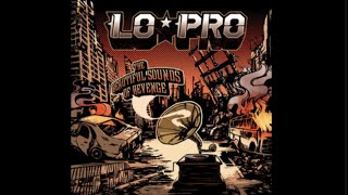 Lo-Pro - Ingenious