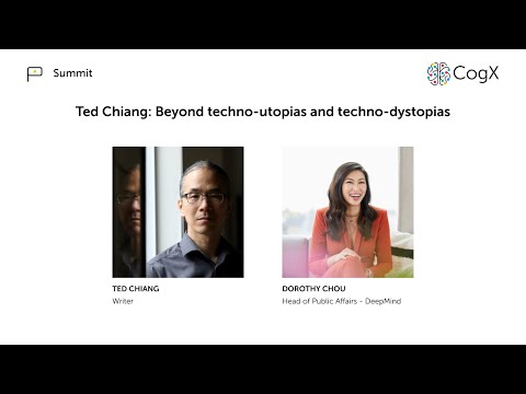 Ted Chiang: Beyond techno-utopias and techno-dystopias