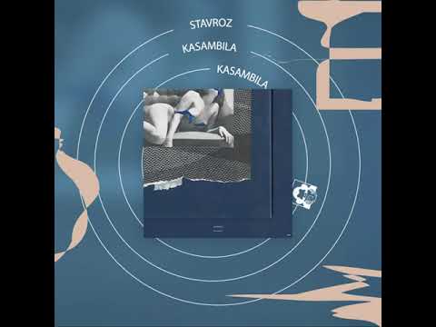 STAVROZ - Kasambila