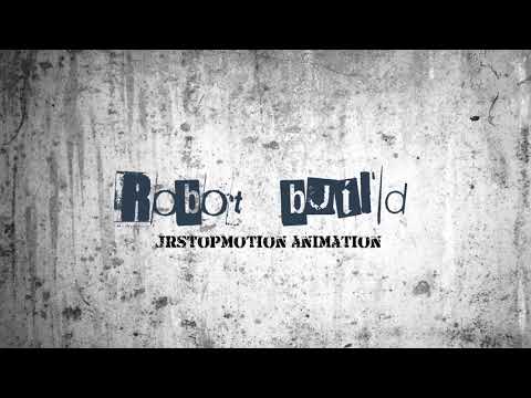 Stop Motion - Robot Build (Larry the Robot)