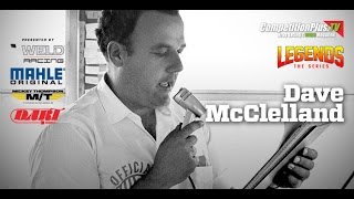 LEGENDS: THE SERIES - THE LEGEND OF DAVE MCCLELLAND