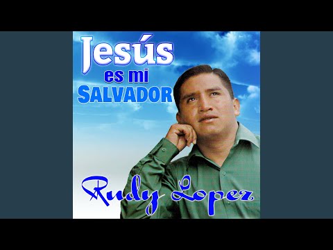 Jesús Es Mi Salvador