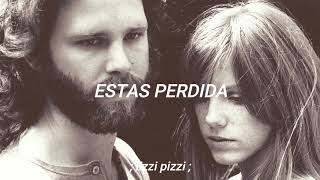 you&#39;re lost little girl . the doors // letra //