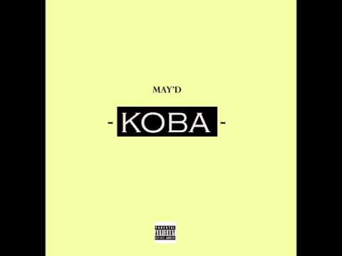 MAY D - KOBA [ Official Audio ]