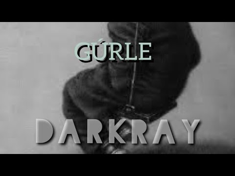 DarKraY _ Gúrle _ tmrap 2022