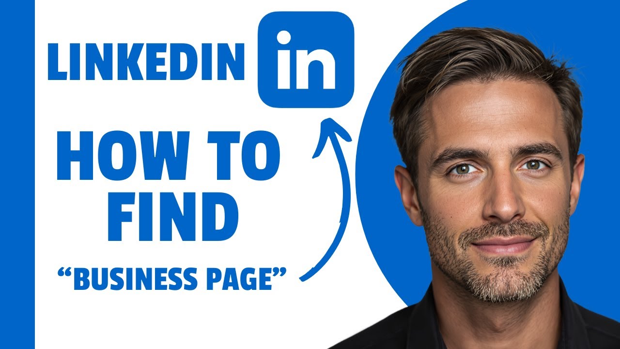 How To Find My Business Page LinkedIn (2025)