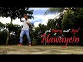 Hawayein – Jab Harry Met Sejal | Lyrical FeeL | Dance Video | By BeatfeeL RJ Hawayein – Jab Harry Met Sejal | Lyrical FeeL | Dance Video | By BeatfeeL RJ