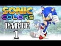 Let 39 s Play: Sonic Colors Parte 1