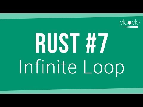Rust Programming Tutorial 7 Infinite Loop
