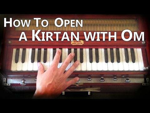 Learn Kirtan - How to open a Kirtan with OM