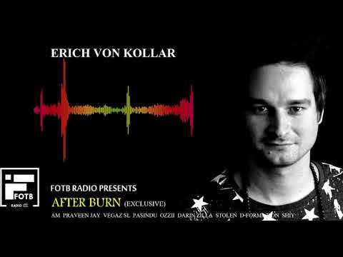 ERICH VON KOLLAR | AFTER BURN LIVE | (Special Guest)