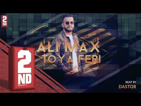 Ali Max - Toya feri (OFFICIAL AUDIO)