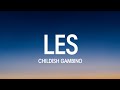 Childish Gambino - Les (Lyrics) 