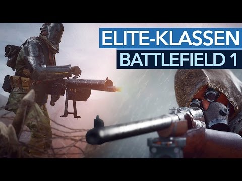 Battlefield 1 - Elite-Klassen: Helden mit MG, Flammenwerfer und Panzerbüchse (Gameplay)