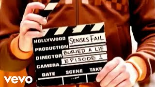 Senses Fail - &quot;Buried a Lie&quot; [Official Video]