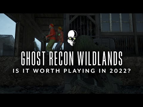 Ghost Recon Wildlands: Worth Playing in 2022?