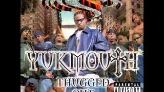 12. Yukmouth - Still Ballin&#39;