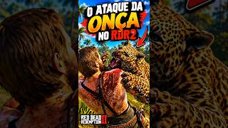 Matei a onça pintada no Rdr2 #shorts