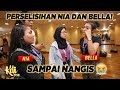 SAMPAI ADA YANG NANGIS Ada Apa Denga Bella Dan Nia