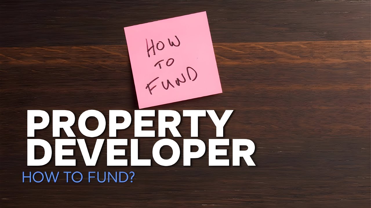 Property Development Finance Explained | How Developers Fund Projects