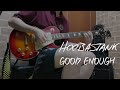 Hoobastank - Good enough (guitar cover)