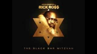 Rick Ross - The Black Bar Mitzvah 15 - Itchin