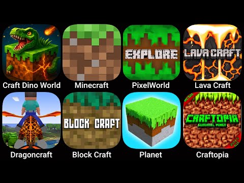 Craft Dino World,Minecraft,PixelWorld,LavaCraft,Dragoncraft,Block Craft,Planet,Craftopia