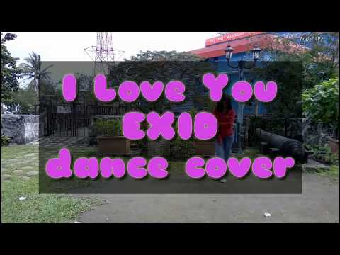 EXID " I LOVE YOU " Dance Cover by Angle12