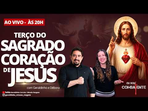 Terço do Sagrado Coração de Jesus I Geraldinho e Débora