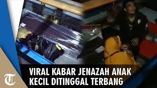 Viral Jenazah Tertinggal di Seokarno-Hatta saat Diterbangkan ke Batam, Lion Air Beri Klarifikasi