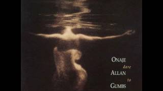 Onaje Allan Gumbs - Dare to Dream (1991, MCA)