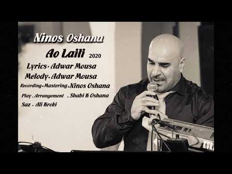 Ninos Oshana   Ao Laili 2020