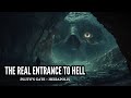 Real Entrance To Hell Pluto S Gate History