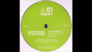 David Pereira vs Tom Hades - Our Disco Fever (A)