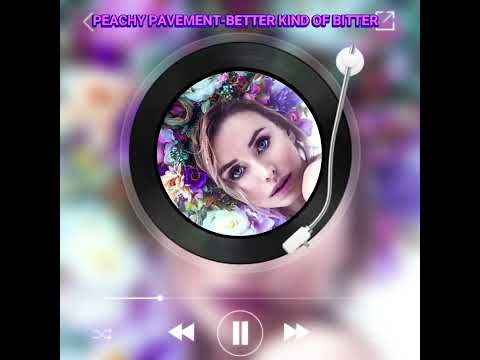 Peachy Pavement-Better Kind Of Bitter #soulrelaxhouse