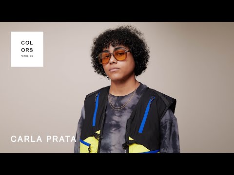 Carla Prata - Certified Freak | A COLORS SHOW