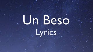 Un Beso (Lyrics/Letra)- Aventura