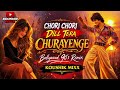 CHORI CHORI DILL TERA Bollywood 90 S Remix Koushik Mixx 90s Bollywood90s Lovesong Remix