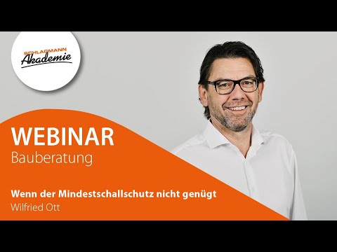 Webinar Bauberatung 45: Wenn der Mindestschallschutz nicht genügt