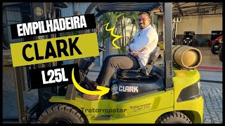 Conheça a potente empilhadeira Clark L25L