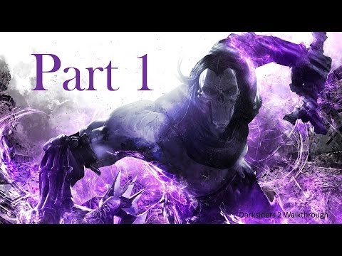 Darksiders 2 Walkthrough Part 1 - Death Lives (Gameplay/Commentary)